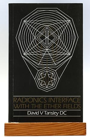 Seller image for Radionics Interface with the Ether Fields for sale by Arches Bookhouse