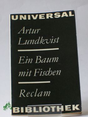Seller image for Ein Baum mit Fischen : Gedichte 1928 - 1969, aus d. Schwed. / Artur Lundkvist for sale by Antiquariat Artemis Lorenz & Lorenz GbR