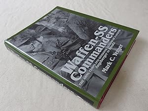 Imagen del vendedor de Waffen-SS Commanders: The Army, Corps and Divisional Leaders of a Legend: Augsberger to Kreutz a la venta por Nightshade Booksellers, IOBA member