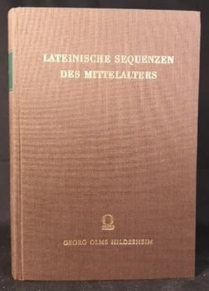 Seller image for Lateinische Sequenzen des Mittelalters aus Handschriften und Drucken for sale by ANTIQUARIAT Franke BRUDDENBOOKS