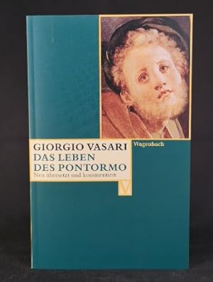 Seller image for Das Leben des Pontormo [Neubuch] Deutsche Erstausgabe (Vasari-Edition) for sale by ANTIQUARIAT Franke BRUDDENBOOKS