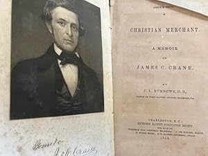 A Christian Merchant: A Memoir of James C. Crane