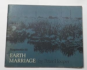 Image du vendeur pour Fragments III : Earth Marriage mis en vente par Renaissance Books, ANZAAB / ILAB