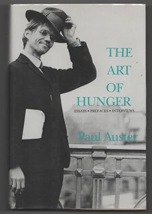 Bild des Verkufers fr The Art of Hunger: Essays, Prefaces, Interviews zum Verkauf von Jeff Hirsch Books, ABAA