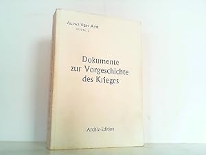 Seller image for Dokumente zur Vorgeschichte des Krieges 1939 Nr. 2. for sale by Antiquariat Ehbrecht - Preis inkl. MwSt.