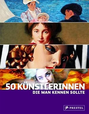 Seller image for 50 Knstlerinnen, die man kennen sollte for sale by Studibuch
