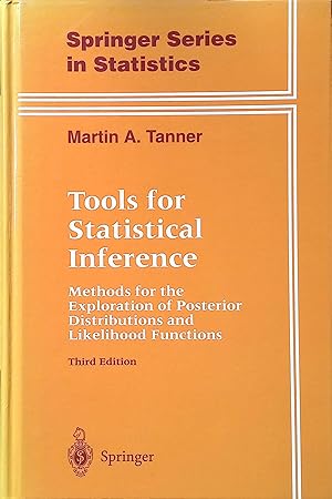 Seller image for Tools for Statistical Inference: Methods for the Exploration of Posterior Distributions and Likelihood Functions Springer Series in Statistics for sale by books4less (Versandantiquariat Petra Gros GmbH & Co. KG)