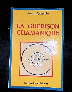 Immagine del venditore per La gurison chamanique venduto da LibrairieLaLettre2