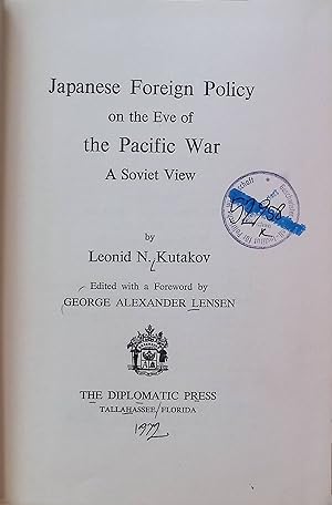 Seller image for Japanese Foreign Policy on the Eve of the Pacific War: A Societ View for sale by books4less (Versandantiquariat Petra Gros GmbH & Co. KG)