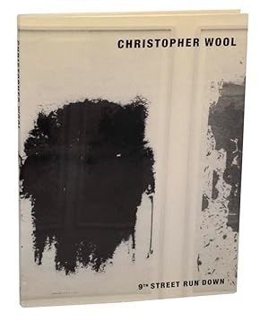 Bild des Verkufers fr Christopher Wool: 9th Street Rundown zum Verkauf von Jeff Hirsch Books, ABAA