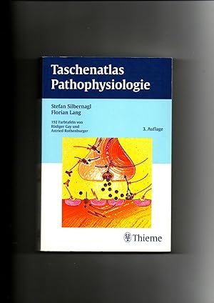 Bild des Verkufers fr Stefan Silbernagl, Florian Lang, Taschenatlas Pathophysiologie / 3. Auflage zum Verkauf von sonntago DE - Roland Sonntag Versandhandel