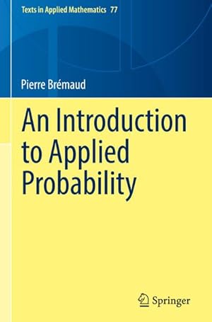 Bild des Verkufers fr An Introduction to Applied Probability zum Verkauf von AHA-BUCH GmbH