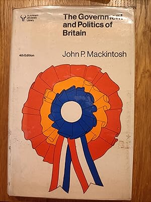 Seller image for Government and Politics of Britain for sale by BettsBooksWales