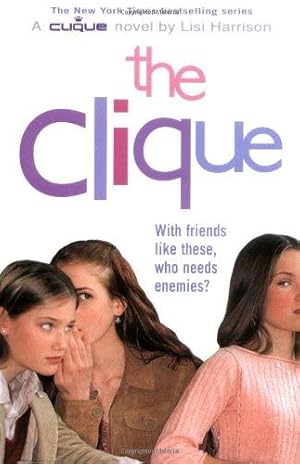 Seller image for Clique: Volume 1 (THE CLIQUE) for sale by WeBuyBooks