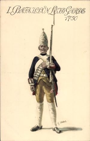 Künstler Ansichtskarte / Postkarte 1. Bataillon Leib Garde 1750