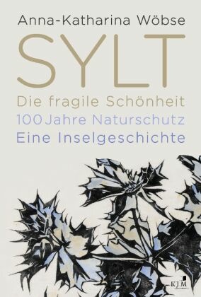 Seller image for Sylt. Die fragile Schnheit for sale by Terrashop GmbH