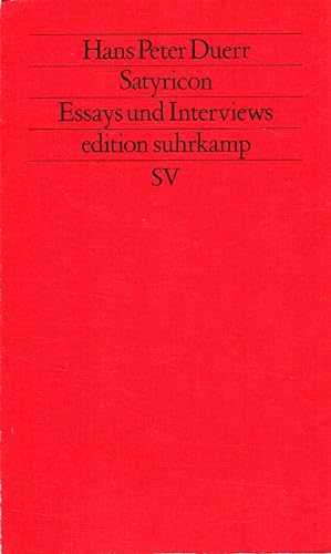Seller image for Satyricon : Essays und Interviews. Edition Suhrkamp ; 1346 = N.F., Bd. 346 for sale by Versandantiquariat Nussbaum