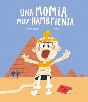 Seller image for Una momia muy hambrienta -Language: spanish for sale by GreatBookPrices