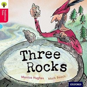 Bild des Verkufers fr Oxford Reading Tree Traditional Tales: Level 4: Three Rocks zum Verkauf von WeBuyBooks