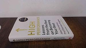 Seller image for High Performance: Lessons from the Best on Becoming Your Best for sale by BoundlessBookstore
