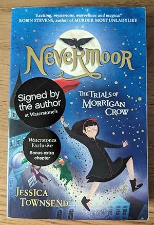 Seller image for *SIGNED* NEVERMOOR THE TRIALS OF MORRIGAN CROW for sale by Happyfish Books