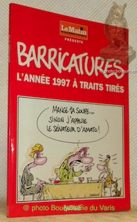 Seller image for Barricatures. L'anne 1997  traits tirs. for sale by Bouquinerie du Varis