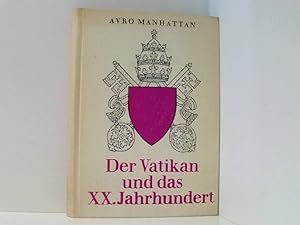 Imagen del vendedor de Der Vatikan und das XX. Jahrhundert a la venta por Book Broker