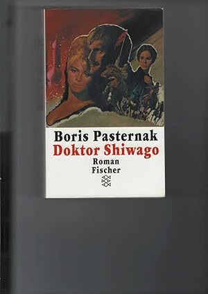 Image du vendeur pour Doktor Shiwago. Roman. Fischer-Taschenbuch Band 9519. [Aus dem Russischen von Thomas Reschke]. mis en vente par Antiquariat Frank Dahms