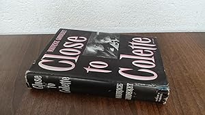 Seller image for Close To Colette for sale by BoundlessBookstore