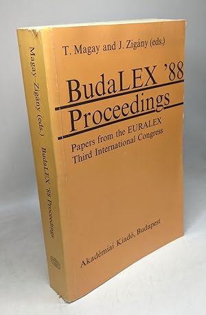 Bild des Verkufers fr BudaLEX '88 Proceedings - Papers from the 3rd International EURALEX Congress Budapest 4-9 September 1988 zum Verkauf von crealivres