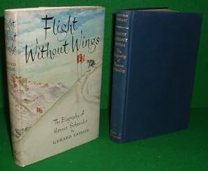 FLIGHT WITHOUT WINGS THE BIOGRAPHY OF HANNES SCHNEIDER