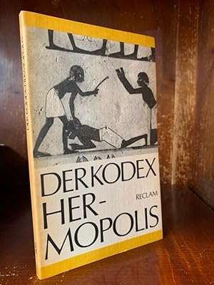 Der Kodex Hermopolis und ausgewählte private Rechtsurkunden aus dem ptolemäischen Ägypten. Aus de...