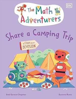 Bild des Verkufers fr The Math Adventurers Share a Camping Trip zum Verkauf von moluna