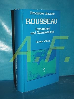 Bild des Verkufers fr Rousseau: Einsamkeit und Gemeinschaft zum Verkauf von Antiquarische Fundgrube e.U.