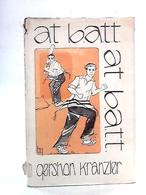 Seller image for At B.A.T.T. for sale by World of Rare Books