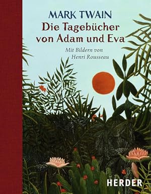 Seller image for Die Tagebcher von Adam und Eva for sale by Bcherbazaar