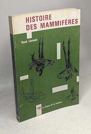 Bild des Verkufers fr Histoire des mammiferes zum Verkauf von crealivres