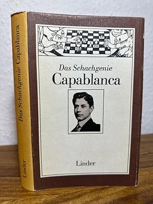 Das Schachgenie Capablanca.