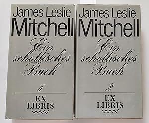 Mitchell - Ein schottisches Buch (aus dem Englischen von Hans Petersen). 2 Bände. Roman. Reihe EX...