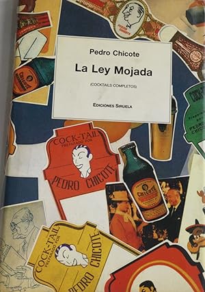 Immagine del venditore per La ley mojada (cocktails completos) venduto da Librera Alonso Quijano