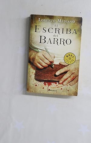 Seller image for El escriba del barro for sale by Librera Alonso Quijano