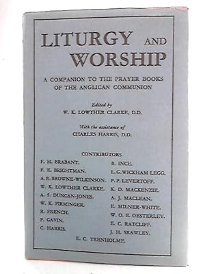 Imagen del vendedor de Liturgy And Worship a la venta por World of Rare Books