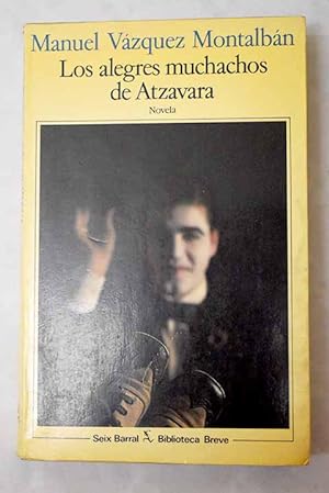 Seller image for Los alegres muchachos de Atzavara for sale by Alcan Libros