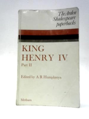 Bild des Verkufers fr The Second Part of King Henry IV zum Verkauf von World of Rare Books