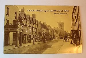 Stratford-upon-Avon as it Was