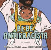 Seller image for BEB ANTIRRACISTA for sale by AG Library