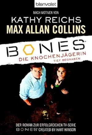 Bild des Verkufers fr Bones - Die Knochenjgerin: Tief begraben zum Verkauf von Buchhandlung Loken-Books