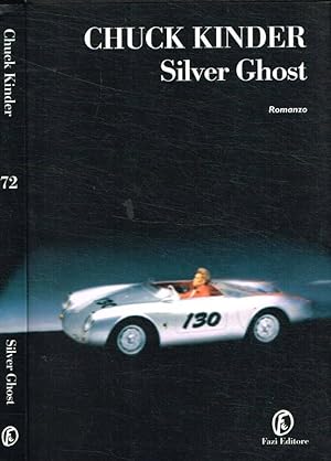 Bild des Verkufers fr Silver Ghost zum Verkauf von Biblioteca di Babele