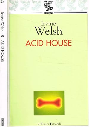 Imagen del vendedor de Acid house a la venta por Biblioteca di Babele