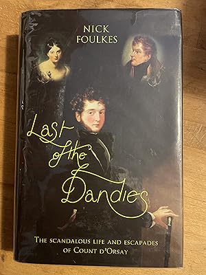 Seller image for Last of the Dandies for sale by Mrs Middleton's Shop and the Rabbit Hole